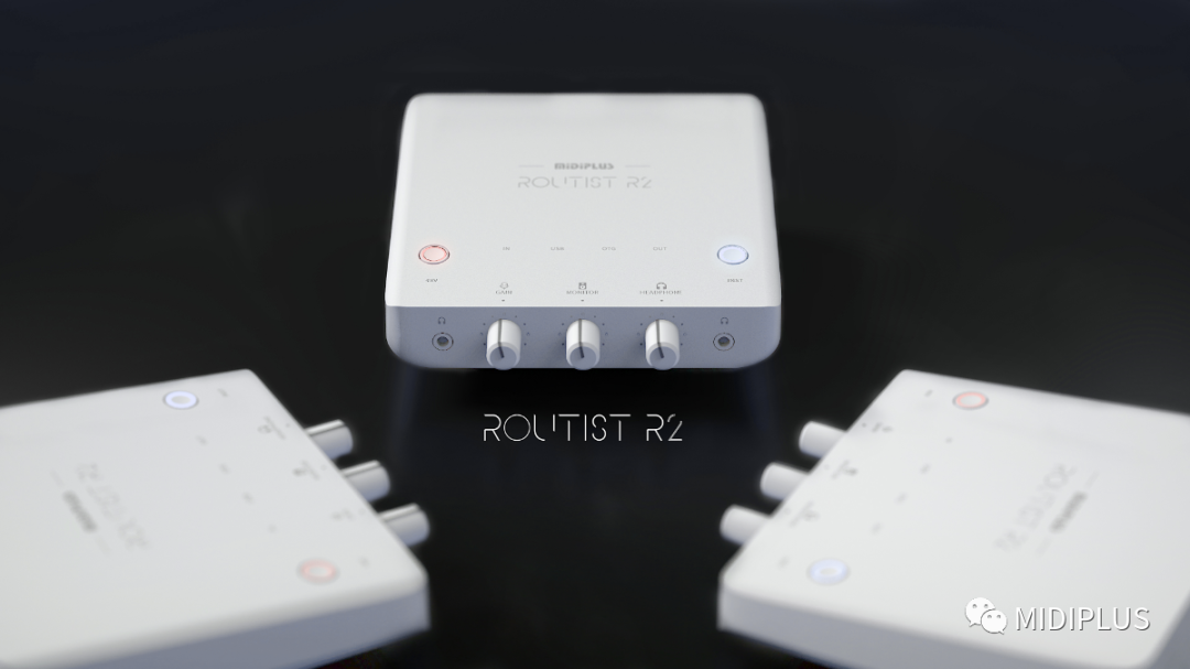 MIDIPLUS ROUTIST R2正式发布 录音直播两不误娱乐性强